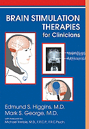 Brain Stimulation Therapies for Clinicians