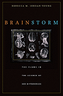 Brain Storm: The Flaws in the Science of Sex Differences