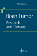 Brain Tumor: Research and Therapy