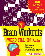 Brain Workouts (WORD FILL-IN) Puzzles