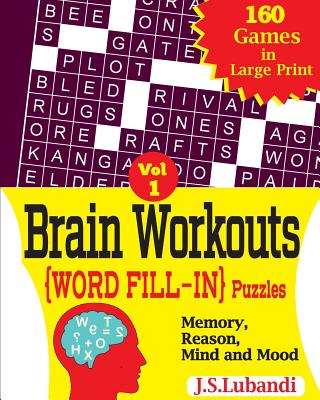 Brain Workouts (Word Fill-In) Puzzles - Lubandi, J S