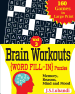 Brain Workouts (WORD FILL-IN) Puzzles
