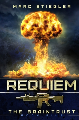 Braintrust: Requiem - Stiegler, Marc