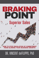 Braking Point: Superior Sales