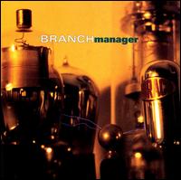 Branch Manager - Branch Manager