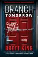 Branch Tomorrow
