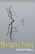 Branches: Nature's Patterns: A Tapestry in Three Parts