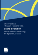 Brand Evolution: Moderne Markenfuhrung Im Digitalen Zeitalter
