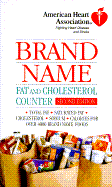 Brand Name Fat and Cholesterol Counter