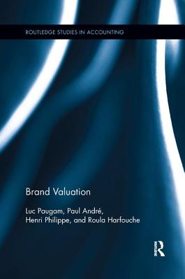 Brand Valuation - Paugam, Luc, and Andr�, Paul, and Philippe, Henri