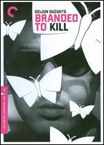 Branded to Kill
