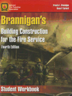 Brannigan's Building Construction for the Fire Service