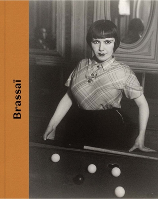 Brassa� - Galassi, Peter (Editor)