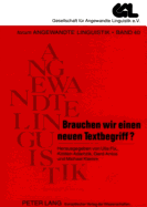 Brauchen Wir Einen Neuen Textbegriff?: Antworten Auf Eine Preisfrage