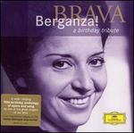 Brava Berganza! A Birthday Tribute