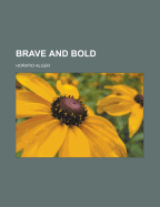 Brave and Bold