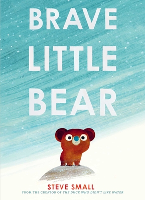 Brave Little Bear - 