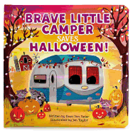 Brave Little Camper Saves Halloween