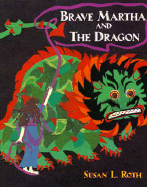 Brave Martha and the Dragon