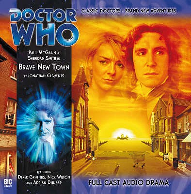 Brave New Town - Clements, Jonathan, and McGann, Paul (Read by), and Smith, Sheridan (Read by)