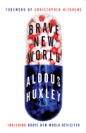 Brave New World and Brave New World Revisited