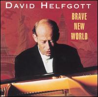 Brave New World - David Helfgott (piano)