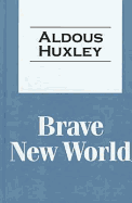 Brave New World