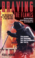 Braving the Flames
