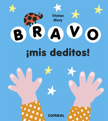 Bravo �Mis Deditos! - Underwood, Edward (Illustrator)