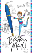 Bravo, Max! - Grindley, Sally
