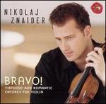 Bravo! Virtuoso and Romantic Encores for Violin