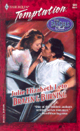 Brazen and Burning