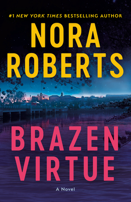 Brazen Virtue - Roberts, Nora