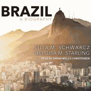 Brazil: A Biography