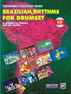 Brazilian Rhythms for Drumset: Book & Online Audio