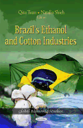 Brazil's Ethanol & Cotton Industries