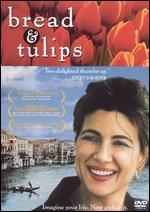 Bread and Tulips