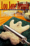 Bread on Arrival