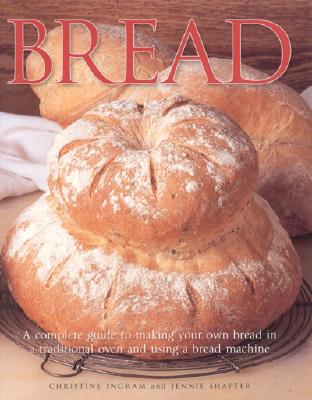 Bread - Ingram, Christine, and Shapter, Jennie
