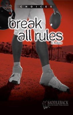 Break All Rules - Robins, Eleanor