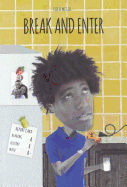 Break and Enter