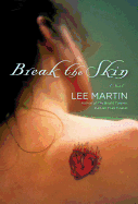 Break the Skin