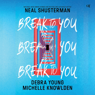 Break to You