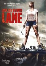Breakdown Lane - Bob Schultz; Robert Conway