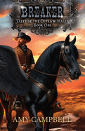 Breaker: A Weird Western Fantasy