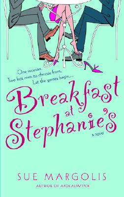 Breakfast at Stephanie's - Margolis, Sue