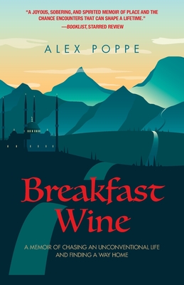 Breakfast Wine - Poppe, Alex
