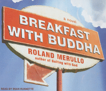 Breakfast with Buddha