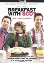 Breakfast with Scot - Laurie Lynd