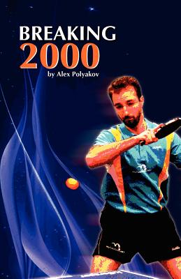 Breaking 2000 - Eminizer, Don (Editor), and Polyakov, Alex